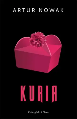 “Kuria”- Artur Nowak - okładka