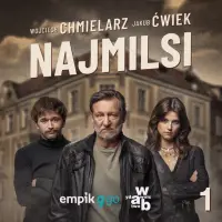 "Najmilsi" - Wojciech Chmielarz, Jakub Ćwiek (audiobook) - okładka