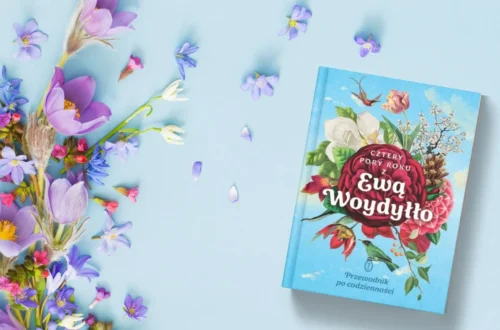 "Cztery pory roku z Ewą Woydyłło. Przewodnik po codzienności" - Ewa Woydyłło - Kot, kawa i książki