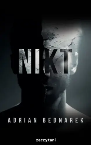"Nikt" - Adrian Bednarek - okładka