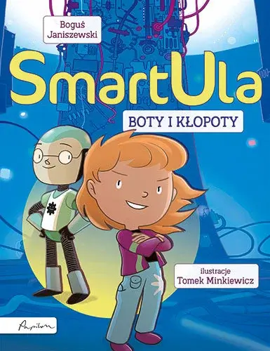 "SmartUla. Boty i kłopoty" - Boguś Janiszewski - okładka