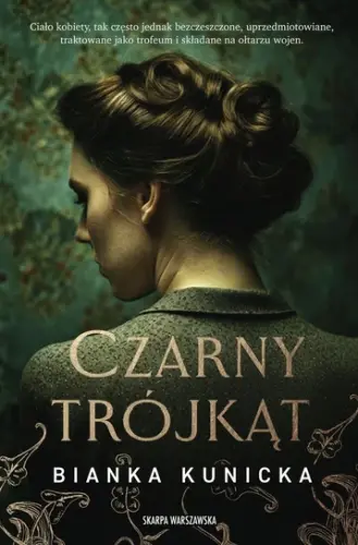 „Czarny Trójkąt” - Bianka Kunicka - okładka