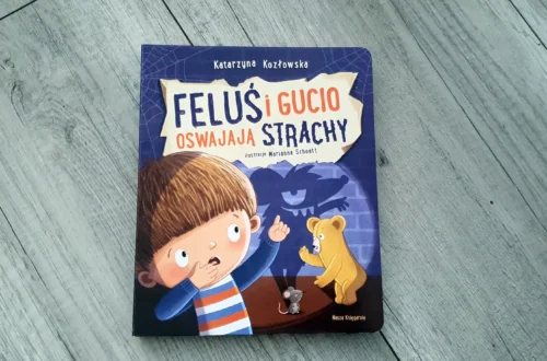 "Feluś i Gucio oswajają strachy" - Katarzyna Kozłowska - Kot, kawa i książki