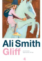 "Gliff" – Ali Smith - okładka