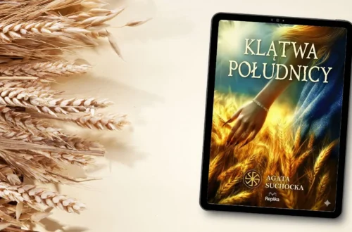 "Klątwa południcy" - Agata Suchocka - Kot, kawa i książki