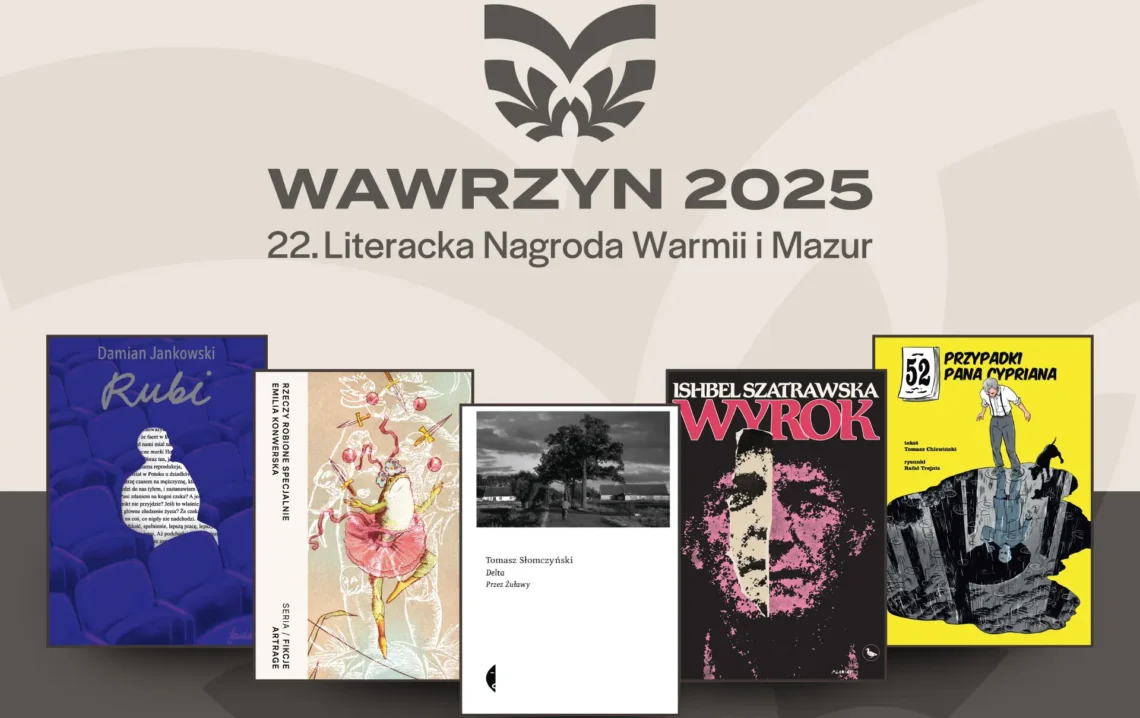 Wawrzyn 2025 - 22. Literacka Nagroda Warmii i Mazur, źródło: FB