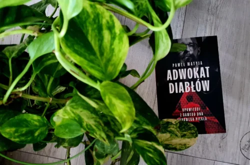 "Adwokat diabłów. Opowieści z samego dna sądowego piekła" - Paweł Matyja - Kot, kawa i książki