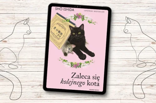 "Zaleca się kolejnego kota” - Shō Ishida - Kot, kawa i książki