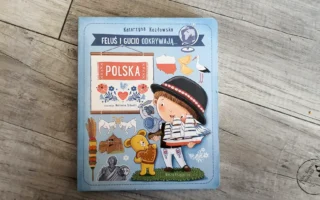 "Feluś i Gucio odkrywają... Polska" - Katarzyna Kozłowska - Kot, kawa i książki