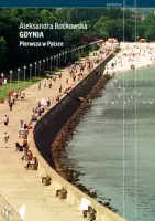 „Gdynia. Pierwsza w Polsce” – Aleksandra Boćkowska - okładka