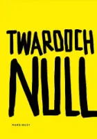 „Null” – Szczepan Twardoch - okładka