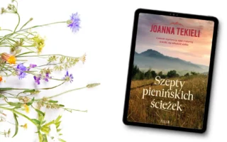 "Szepty pienińskich ścieżek" - Joanna Tekieli - Kot, kawa i książki