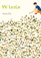 „W Lesie” - Maria Dek - okładka
