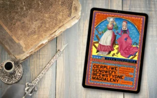 "Cierpliwe Genowefy, bezwstydne Magdaleny" - Anna Brzezińska - Kot, kawa i książki