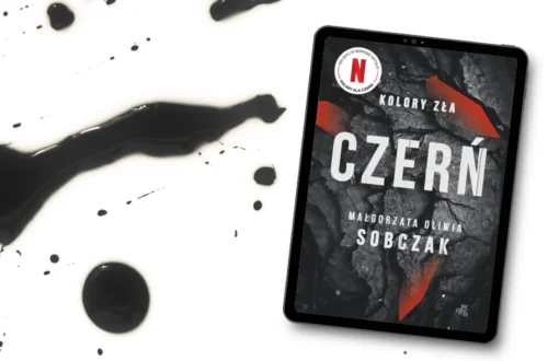 „Czerń. Kolory zła – tom 2” – Małgorzata Oliwia Sobczak - Kot, kawa i książki