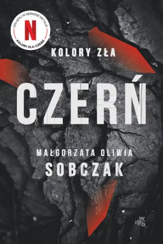 „Czerń. Kolory zła – tom 2” – Małgorzata Oliwia Sobczak - okładka