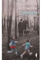 „Dadzieja” – Anna Jadowska - okładka