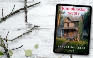 “Kampinoskie szepty” - Sandra Podleska - Kot, kawa i książki