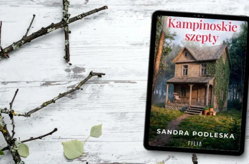 “Kampinoskie szepty” - Sandra Podleska - Kot, kawa i książki