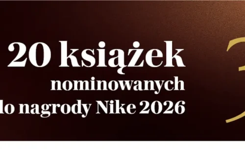 Nominacje do 30. Nagrody Literackiej Nike, źródło: wyborcza.pl