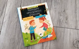"Trenujemy umiejętności społeczne" - Ewa Borowska - Kot, kawa i książki