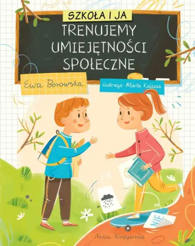"Trenujemy umiejętności społeczne" - Ewa Borowska - okładka