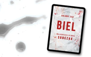 "Biel. Kolory zła – tom 3" - Małgorzata Oliwia Sobczak - Kot, kawa i książki