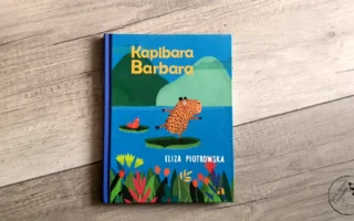 "Kapibara Barbara" - Eliza Piotrowska - Kot, kawa i książki