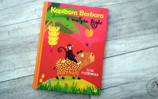 "Kapibara Barbara i małpie figle" - Eliza Piotrowska - Kot, kawa i książki