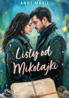 "Listy od mikołajki" - Marie Anne - okładka