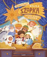 "Niezła szopka! Historia narodzin Jezuska" - Barbara Supeł - okladka