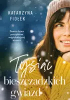  "Tysiące bieszczadzkich gwiazd" - Fiołek Katarzyna - okładka