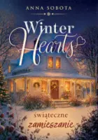 "Winter Hearts - świąteczne zamieszanie" - Sobota Anna  - okładka