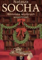 "Biblioteka wigilijnych wspomnień" - Natasza Socha - okładka