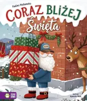 "Coraz bliżej Święta" - Paulina Płatkowska, Agnieszka Matz - okładka