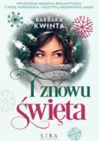 "I znowu święta" - Barbara Kwinta - okładka