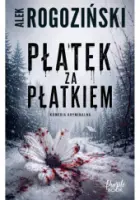 "Płatek za płatkiem" - Alek Rogoziński - okładka