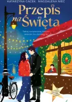 "Przepis na święta" - Katarzyna Gacek, Magdalena Nieć - okładka