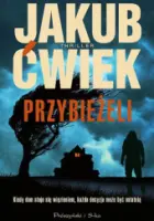 "Przybieżeli" - Jakub Ćwiek - okładka