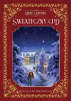 "Świąteczny cud" - Arne Lindmo, Ida Skjelbakken - okładka