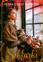 "Szklarki" - Petra Durst-Benning - okładka