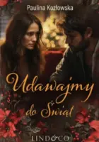 "Udawajmy do świąt" - Paulina Kozłowska - okładka
