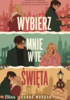 "Wybierz mnie w te święta" - Joanna Mordak - okładka