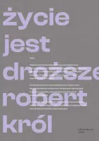 „Życie jest droższe” – Robert Król - okładka